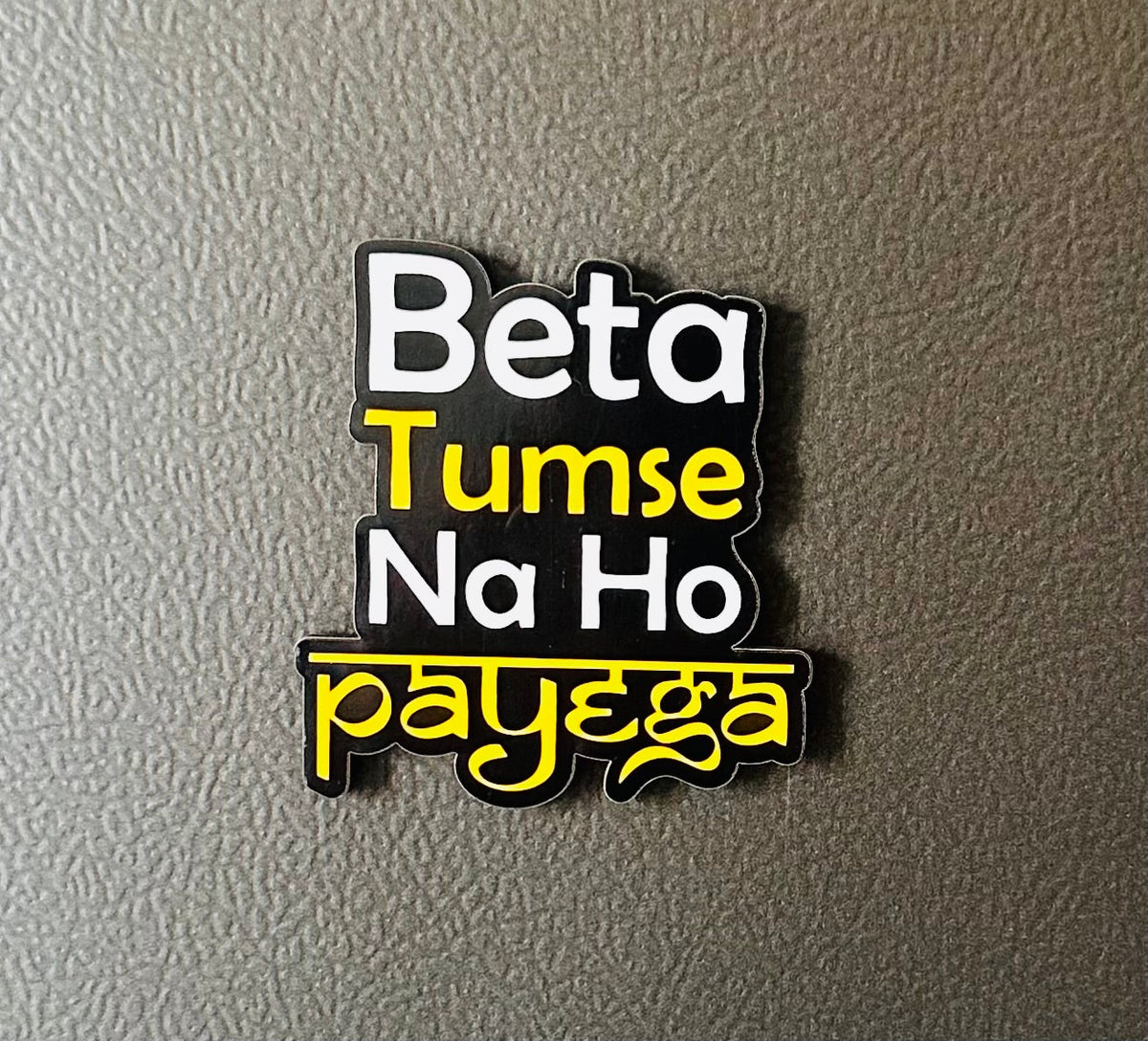 Desi Humour Fridge Magnets – Funny Indian Quote & Pop Culture Magnets