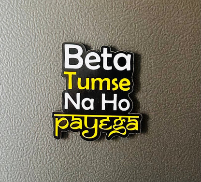 Desi Humour Fridge Magnets – Funny Indian Quote & Pop Culture Magnets
